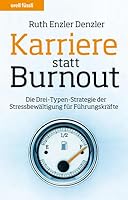 Karriere statt Burnout 3280053188 Book Cover