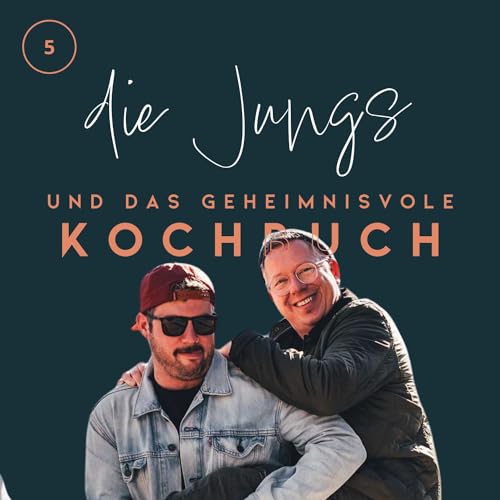 Die Jungs und das geheimnsvolle Kochbuch