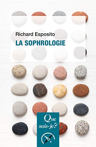 🔉🤗👍📂 Télécharger 📓📗 La sophrologie: « Que sais-je ? » n° 4080 Livre PDF Gratuit