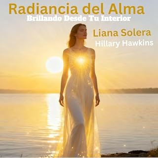 Brillando Desde Tu Interior Audiolibro Por Liana Solera arte de portada