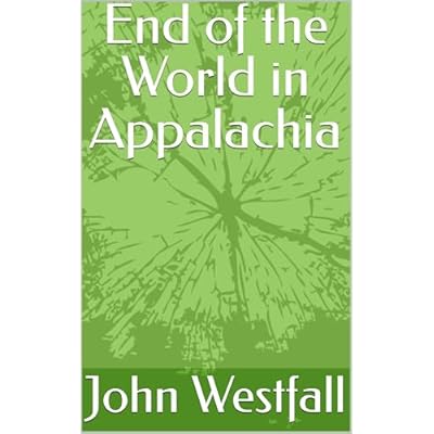 End of the World in Appalachia