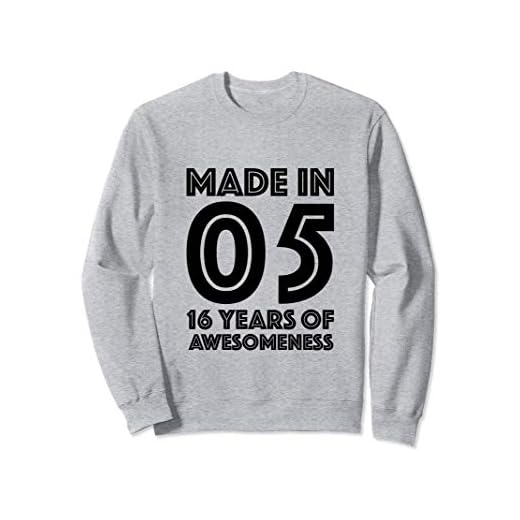 Camisa de 16º cumpleaños de chica de 16 años regalo 2005 Sudadera