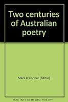 Two centuries of Australian poetry 0195547721 Book Cover
