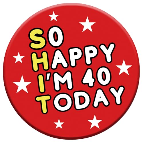 LimaLima 40th Birthday Gift For Men & Women 76mm Badge With Metal Back Funny Party Decorations