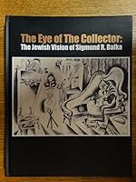 THE EYE OF THE COLLECTOR the Jewish Vision of Sigmund R. Balka 188430012X Book Cover