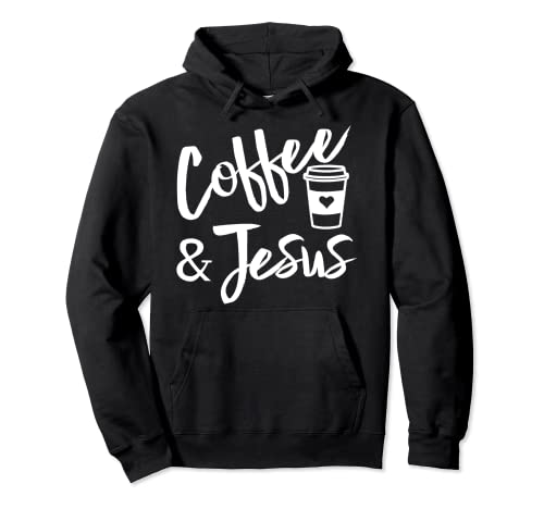 Magliette da uomo Coffee & Jesus Funny Caffeine Love Felpa con Cappuccio