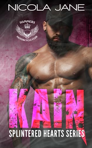 Kain: The Splintered Hearts MC Series: 2