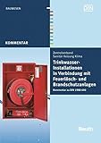  Trinkwasser-Installationen in Verbindung mit Feuerlösch- und Brandschutzanlagen: Kommentar zu DIN 1988-600 (Beuth Kommentar)