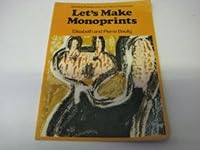Let's Make Monoprints (Starting Points S) 0237448629 Book Cover