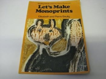Paperback Let's Make Monoprints (Starting Points) Book