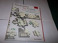 Self-employed Tax Solutions, 2nd: Quick, Simple, Money-Saving, Audit-Proof Tax a B0027QN4CQ Book Cover