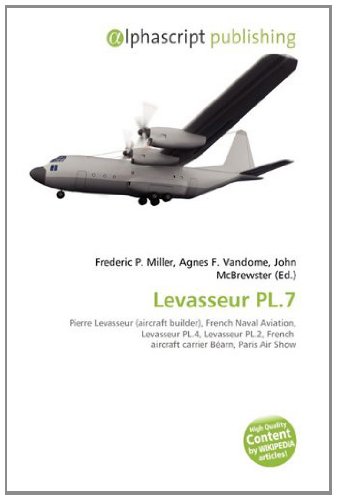 Levasseur PL.7: Pierre Levasseur (aircraft builder), French Naval Aviation, Levasseur PL.4, Levasseur PL.2, French aircraft carrier Béarn, Paris Air Show