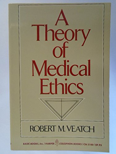 Theory Medicl Ethics 0465084397 Book Cover