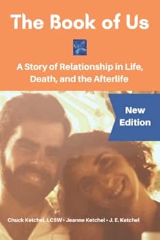 Paperback The Book of Us: A Story of Relationship in Life, Death, and the Afterlife Book