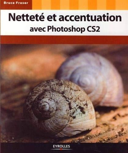 Télécharger Netteté et accentuation avec Photoshop CS2 PDF