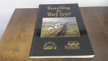 Paperback TRAVELLING THE TURF 1990 Book