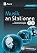 Produktbild Musik an Stationen 9-10: Übungsmaterial zu den Kernthemen des Lehrplans Klasse 9-10
