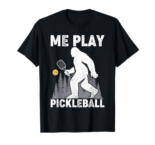 Funny Bigfoot Me Play Pickleball T-Shirt