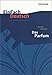 Produktbild EinFach Deutsch Unterrichtsmodelle: Patrick Süskind: Das Parfum: Gymnasiale Oberstufe