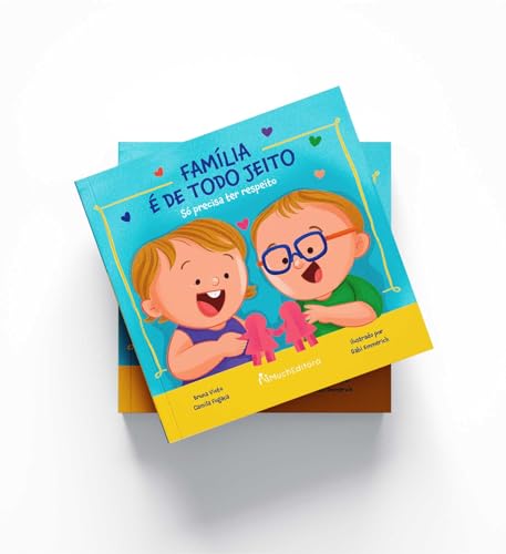 Família é de Todo Jeito : Só Precisa ter Respeito