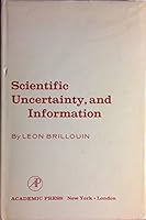 Scientific Uncertainty and Information 012134956X Book Cover