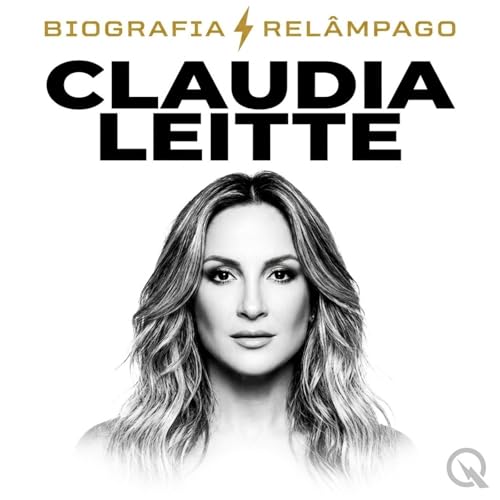 Claudia Leitte - Biografia Rel&acirc;mpago cover art