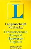  Langenscheidts Fachwörterbuch Kompakt, Routledge Fachwörterbuch Kompakt Bauwesen, Englisch