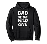 Photo Gallery funny boy toddler father gift for men dad of the wild one felpa con cappuccio Photo Gallery funny boy toddler father gift for men dad of the wild one felpa con cappuccio