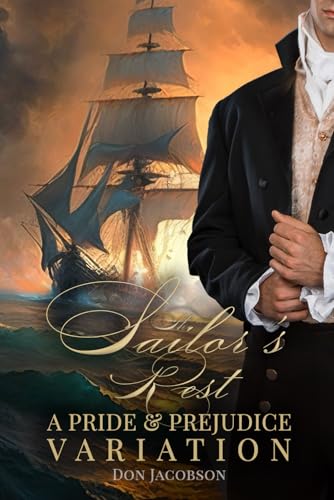 The Sailor's Rest: A Pride and Prejudice Variation