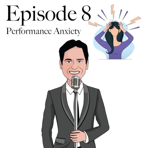 Performance Anxiety
