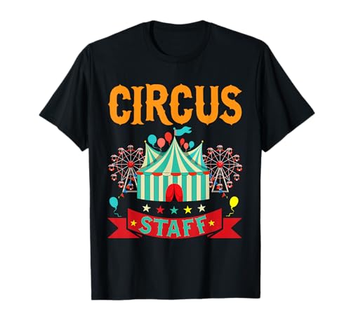 Circus Staff Artista Circo Camiseta