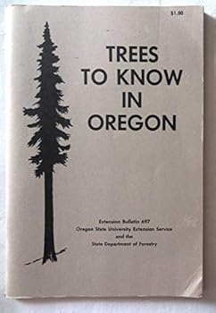 Unknown Binding Trees to Know in Oregon (Extension Bulletin 697) Book