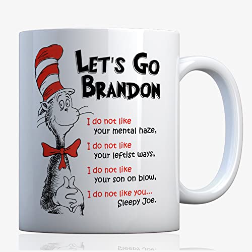 Lets Go Brandon Coffee Mug , Cat in the Hat Funny Red Hat Trump Jr Coffee Mug, Fjb Mug, Lets Go Branson, Cat Cup, Let It Go Patriotic Novelty Gifts Christmas Mug 11 15 Oz (White Mug)