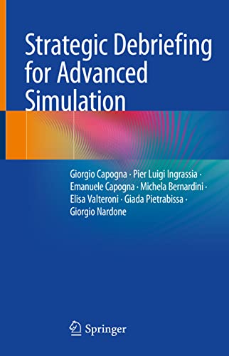 Strategic Debriefing for Advanced Simulation view 2