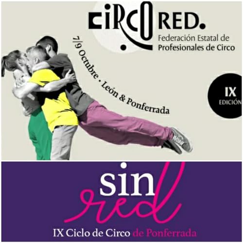 Page de couverture de La sala - IX Encuentro CircoRED en León y Ponferrada y IX Ciclo de Circo Sin Red