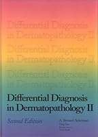 Differential Diagnosis in Dermatopathology II 1893357082 Book Cover