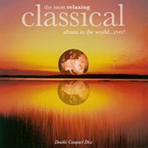 Most Relaxing Classical a
