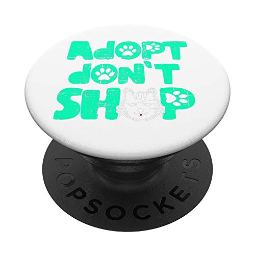Adopt Dont Shop Animal Rescue Shelter Dog Gift PopSockets Swappable PopGrip