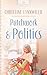 Patchwork & Politics: The McFadden Brothers Series #2 (Heartsong Presents #549)