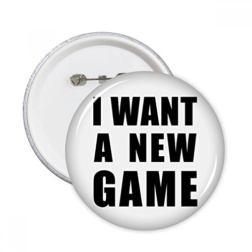 Pins bouton je veux un nouveau jeu finition soignée décoration vêtements multicolore