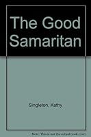 The Good Samaritan 0862093635 Book Cover