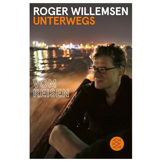 Unterwegs: Vom Reisen
