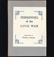Personnel of the Civil War, Volumes I and II B00ABRJV34 Book Cover