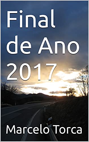 Final de Ano 2017 (Natal e Ano Novo) - Torca, Marcelo