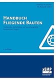  Handbuch Fliegende Bauten: Temporäre Architektur im Spannungsfeld technischer Regeln