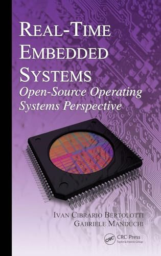 Real-Time Embedded Systems: Open-Source Operating Systems Perspective: 3 view 2