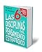 Las 6 disciplinas del pensamiento estratégico / The Six Disciplines of Strategic Thinking