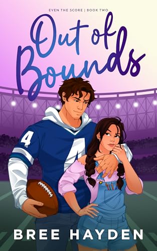 Out of Bounds: A Fake Relationship College Football Romance