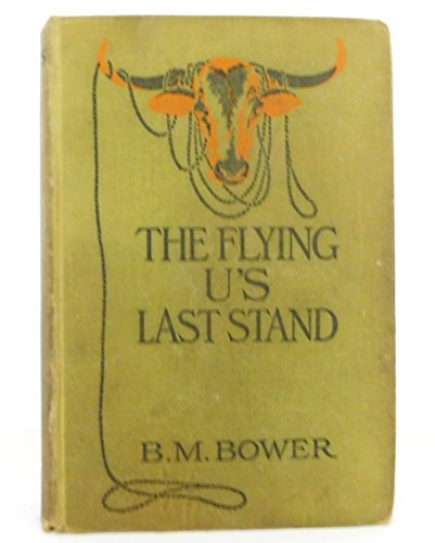 Flying U's Last Stand B00CMBN66K Book Cover