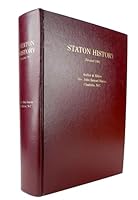 Staton history: Revised from 1960 : every Staton we could find from 750 to 1982 AD B0006EDWA0 Book Cover